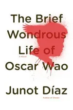 Cover of The Brief Wondrous Life of Oscar Wao
