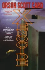 Cover of Xenocide (Ender's Saga, #3)