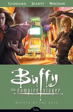 Cover of Buffy the Vampire Slayer: Season 8, Vol. 3: Wolves at the Gate