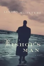 Cover of The Bishop's Man (The Cape Breton Trilogy #2)