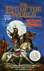 Cover of The Eye of the World (The Wheel of Time, #1)