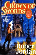 Cover of A Crown of Swords (The Wheel of Time, #7)