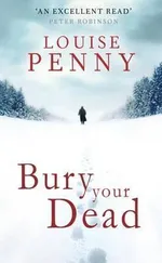 Cover of Bury Your Dead (Chief Inspector Gamache, #6)
