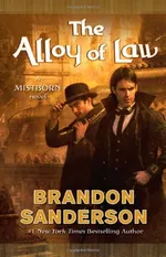 Cover of The Alloy of Law (Mistborn, #4)