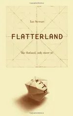Cover of Flatterland: Like Flatland, Only More So