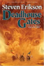 Cover of Deadhouse Gates (Malazan Book of the Fallen, #2)