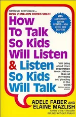 Cover of How to Talk So Kids Will Listen & Listen So Kids Will Talk