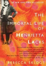 Cover of The Immortal Life of Henrietta Lacks