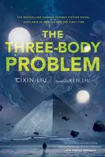 Cover of The Three-Body Problem (Remembrance of Earth’s Past, #1)