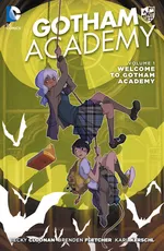Cover of Gotham Academy, Volume 1: Welcome to Gotham Academy