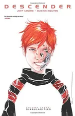 Cover of Descender, Vol. 3: Singularities