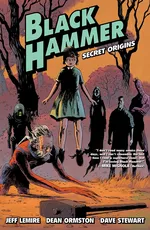 Cover of Black Hammer, Vol. 1: Secret Origins
