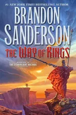 Cover of The Way of Kings (The Stormlight Archive, #1)
