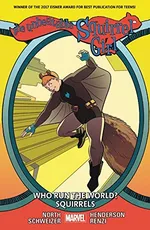Cover of The Unbeatable Squirrel Girl, Vol. 6: Who Run The World? Squirrels