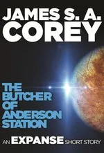 Cover of The Butcher of Anderson Station (Expanse, #0.5)
