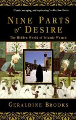 Cover of Nine Parts of Desire: The Hidden World of Islamic Women