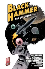 Cover of Black Hammer, Vol. 4: Age of Doom, Part II