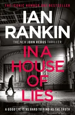 Cover of In a House of Lies (Inspector Rebus, #22)