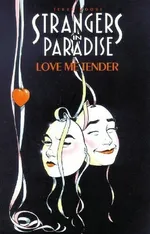 Cover of Strangers in Paradise, Volume 4: Love Me Tender