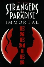Cover of Strangers in Paradise, Volume 5: Immortal Enemies