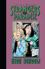 Cover of Strangers in Paradise, Volume 6: High School