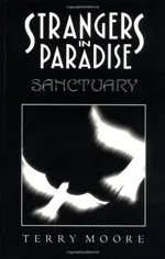 Cover of Strangers in Paradise, Volume 7: Sanctuary