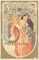 Cover of Strangers in Paradise, Volume 12: Heart In Hand
