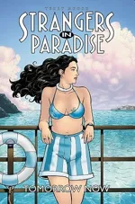 Cover of Strangers in Paradise, Volume 15: Tomorrow Now