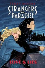 Cover of Strangers in Paradise, Volume 18: Love & Lies