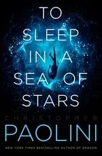 Cover of To Sleep in a Sea of Stars (Fractalverse, #1)