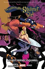 Cover of The Unbeatable Squirrel Girl, Vol. 8: My Best Friend's Squirrel