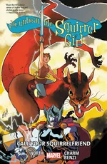 Cover of The Unbeatable Squirrel Girl, Vol. 11: Call Your Squirrelfriend