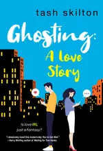 Cover of Ghosting: A Love Story