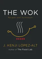 Cover of The Wok: Recipes and Techniques