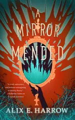 Cover of A Mirror Mended (Fractured Fables, #2)