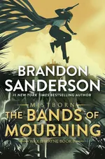 Cover of The Bands of Mourning (Mistborn, #6)