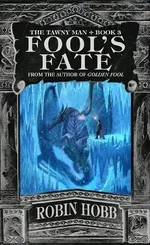 Cover of Fool's Fate (Tawny Man, #3)