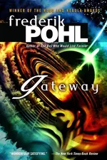 Cover of Gateway (Heechee Saga, #1)