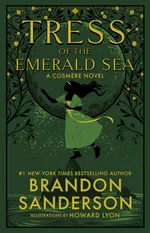 Cover of Tress of the Emerald Sea (Hoid's Travails, #1)