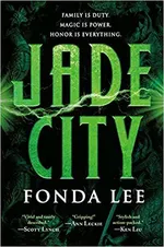 Cover of Jade City (The Green Bone Saga, #1)