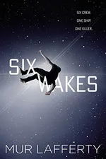 Cover of Six Wakes