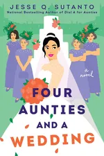 Cover of Four Aunties and a Wedding (Aunties, #2)