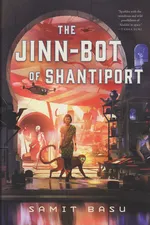 Cover of The Jinn-Bot of Shantiport