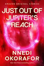Cover of Just Out of Jupiter's Reach (The Far Reaches, #5)