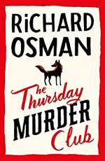 Cover of The Thursday Murder Club (Thursday Murder Club, #1)
