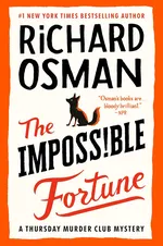 Cover of The Impossible Fortune (Thursday Murder Club, #5)