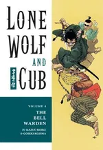 Cover of Lone Wolf and Cub, Vol. 4: The Bell Warden