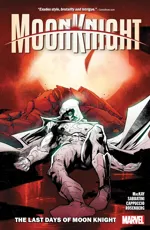 Cover of Moon Knight, Vol. 5: The Last Days of Moon Knight