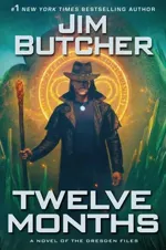 Cover of Twelve Months (The Dresden Files, #18)