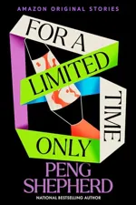 Cover of For a Limited Time Only (The Time Traveler's Passport)